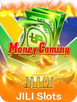 Money Coming Jili